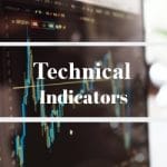 How To Use Technical Indicators To Develop Forex Strategies